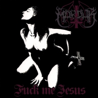 Marduk - Fuck Me Jesus Ltd. Ed. vinyl cover