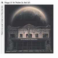 Margot and the Nuclear So and So's - Briefly Brutal; Live In Chicago (Deluxe Edition) vinyl cover