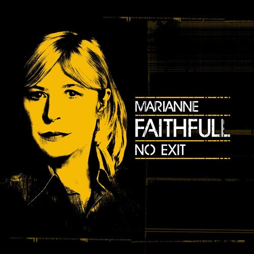 Marianne Faithfull - No Exit - Live