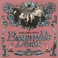 Marie-Pierre Arthur - Ensemble Doux vinyl cover