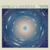 Marielle V Jakobsons - The Patterns Lost to Air vinyl cover