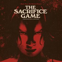 Mario Sevigny - The Sacrifice Game Original Soundtrack Soundtrack vinyl cover