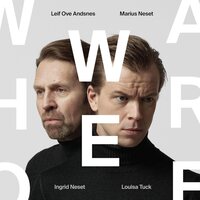 Marius Neset & Leif Ove Andsnes & Louisa Tuck - Who We Are vinyl cover