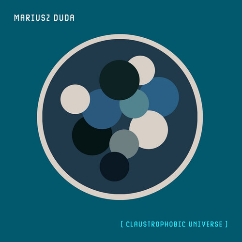 Mariusz Duda - Claustrophobic Universe (Clear)