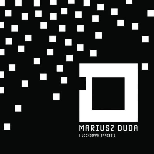 Mariusz Duda - Lockdown Spaces - 140Gm vinyl cover