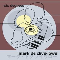 Mark de Clive-Lowe - Six Degrees vinyl cover
