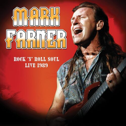 Mark Farner - Rock 'n Roll Soul: Live, August 20, 1989 vinyl cover