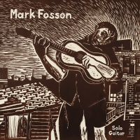 Mark Fosson - Mark Fosson Solo Guitar vinyl cover