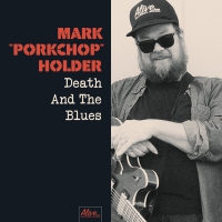 Mark Porkchop Holder - Death & Blues vinyl cover