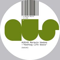 Marquis Hawkes - Hashtag Life Goals vinyl cover