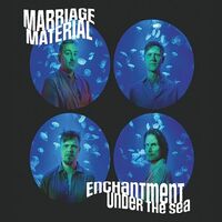 Marriage Material - Enchantment Under The Sea vinyl cover
