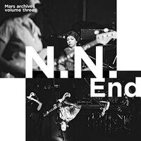 Mars - Mars Archives Volume Three: N.n. End vinyl cover