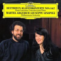 Martha Argerich/philharmonia Orchestra London/giuseppe Si - Beethoven: Piano Concertos Nos. 1 & 2 vinyl cover