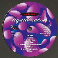 Martin Bond - Liquid Echoes vinyl cover