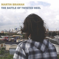 Martin Bramah - Battle Of Twisted Heel vinyl cover