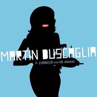 Martin Buscaglia - El Evangelio Según Mi Jardinero vinyl cover