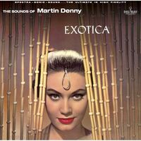 Martin Denny - Exotica vinyl cover