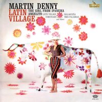 Martin Denny - Latin Village vinyl cover