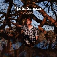 Martin Simpson - Rooted vinyl cover