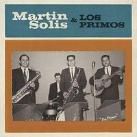 Martin Solis - Introducing Martin Solis And Los Primos vinyl cover