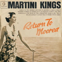 Martini Kings - Return To Moorea vinyl cover