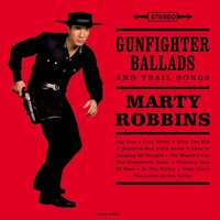 Marty Robbins - Gunfighter Ballads vinyl cover