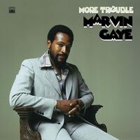 Marvin Gaye - More Trouble vinyl cover