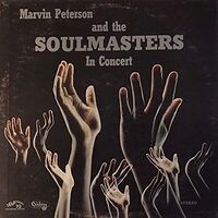 Marvin Peterson And The Soulmasters - In Concert vinyl cover