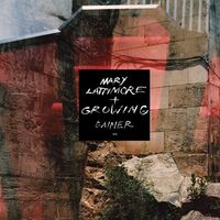 Mary & Growing Lattimore - Gainer vinyl cover