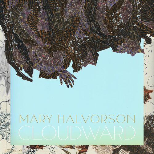 Mary Halvorson - Cloudward vinyl cover
