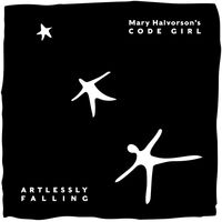 Mary Halvorson's Code Girl - Artlessly Falling vinyl cover