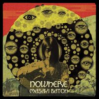 Masaki Batoh - Nowhere vinyl cover