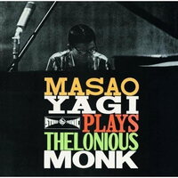 Masao Yagi - Masao Yagi Plays Thelonious Monk vinyl cover