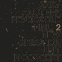Masayuki Takayanagi - Axis / Another Revolvable Thing 2 vinyl cover