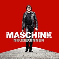 Maschine - Neubeginner vinyl cover