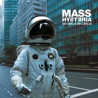 Mass Hysteria - De Cercle En Cercle vinyl cover