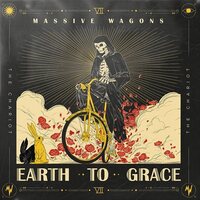 Massive Wagons - Earth To Grace vinyl cover