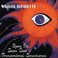 Master Wilburn Burchette - Opens the Seven Gates of Transcendental Consciousness vinyl cover