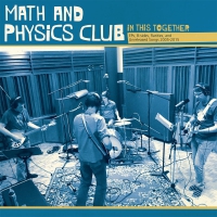 Math And Physics Club - In This Together vinyl cover