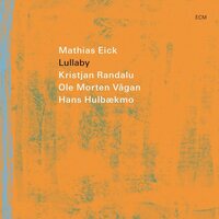 Mathias Eick - Lullaby vinyl cover