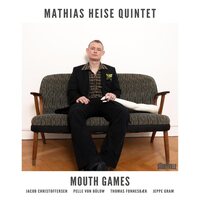 Mathias Heise Quintet - Mouth Games vinyl cover