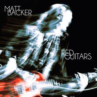 Matt Backer - Red Guitars vinyl cover