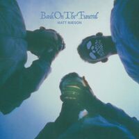 Matt Maeson - Bank On The Funeral vinyl cover