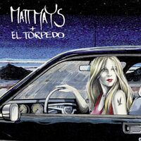 Matt Mays & El Torpedo - Matt Mays & El Torpedo Double vinyl cover