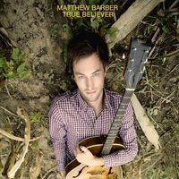 Matthew Barber - True Believer vinyl cover