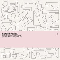 Matthew Halsall - Bright Sparkling Light vinyl cover