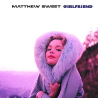 Matthew Sweet - Girlfriend vinyl cover