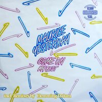 Maurice Yesterday - Come On vinyl cover