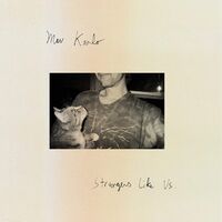 Mav Karlo - Strangers Like Us vinyl cover