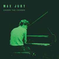 Max Jury - Under The Covers vinyl cover